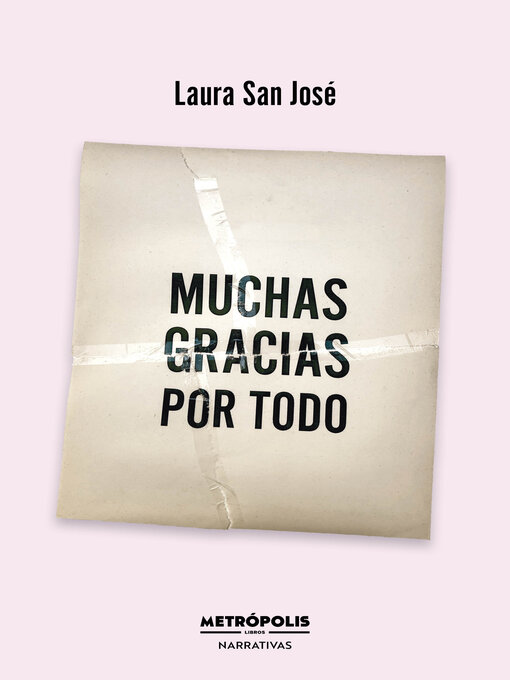 Title details for Muchas gracias por todo by Laura San José - Wait list